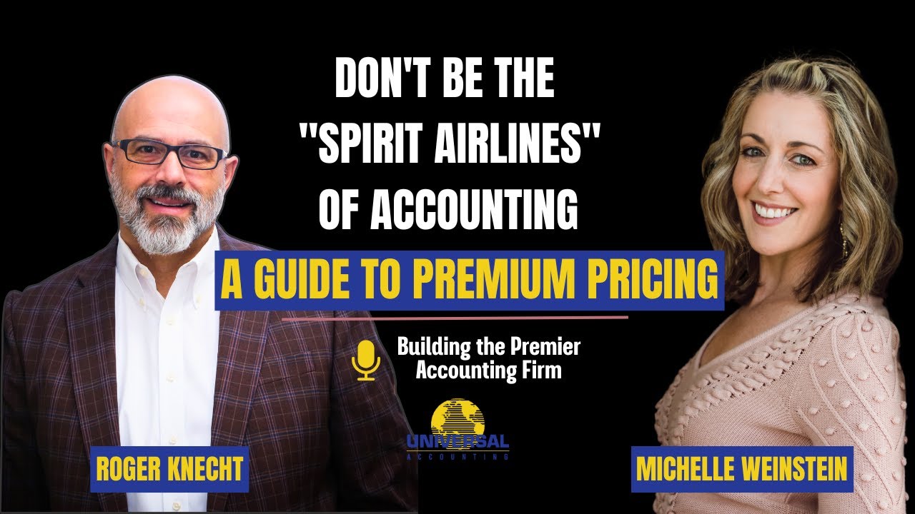 Don't Be the "Spirit Airlines" of Accounting: A Guide to Premium Pricing | Value Pricing 101