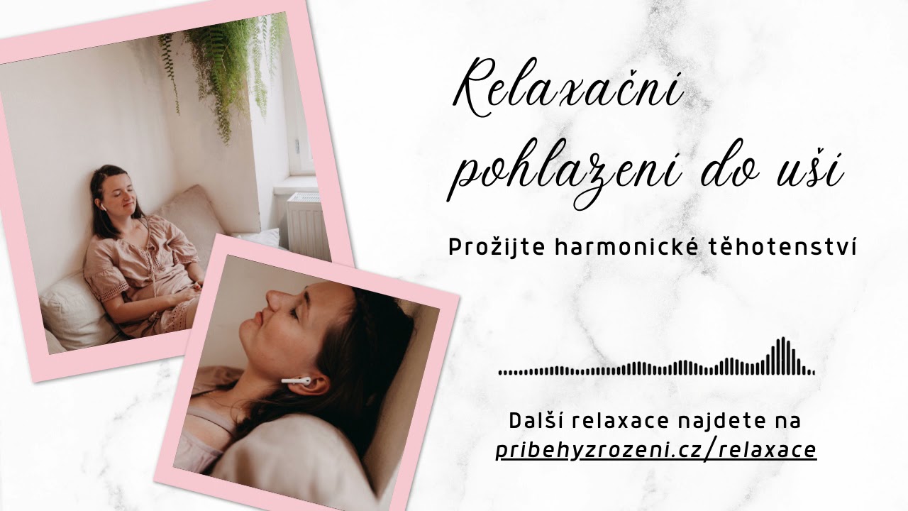 Těhotenská relaxace | meditace pro harmonické těhotenství a porod
