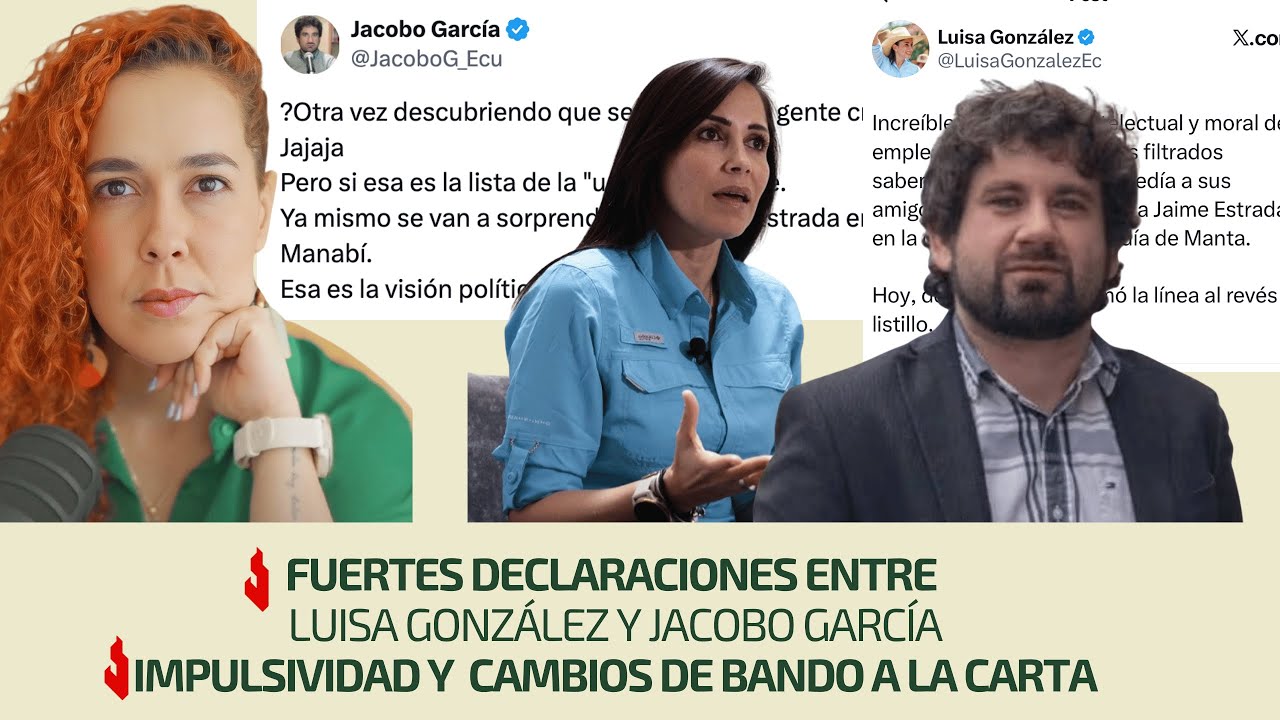 Fuertes declaraciones entre Luisa  y Jacobo García | Impulsividad y cambios de bando a la carta