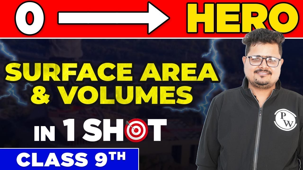 SURFACE AREA & VOLUMES in One Shot - From Zero to Hero || Class 9th