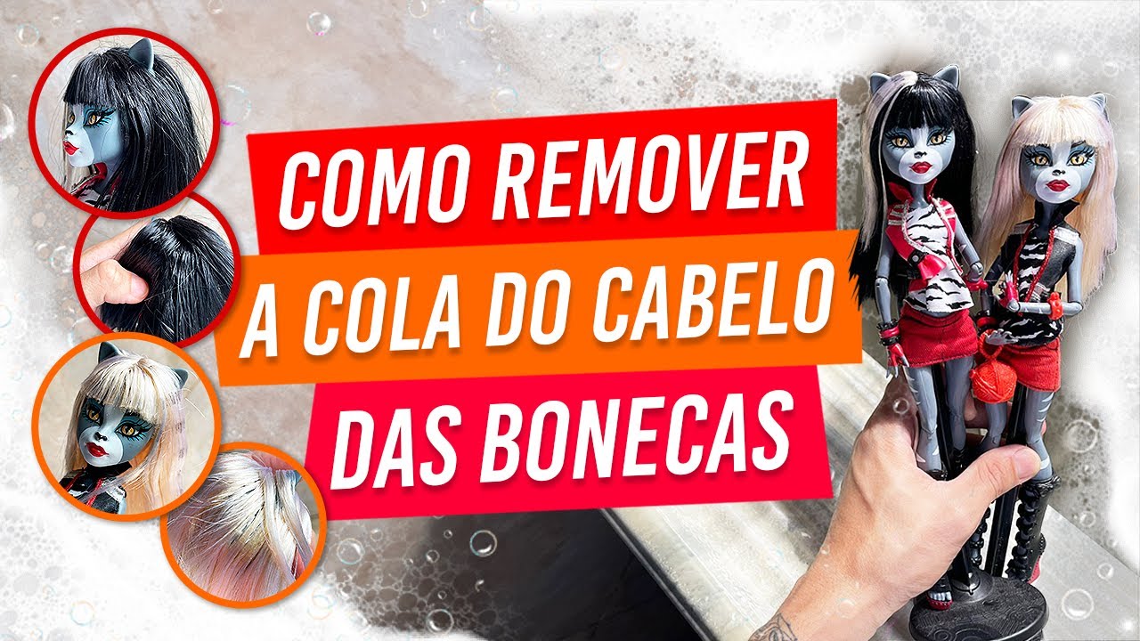 BOIL WASH VLOG | COMO TIRAR A COLA DO CABELO DAS BONECAS