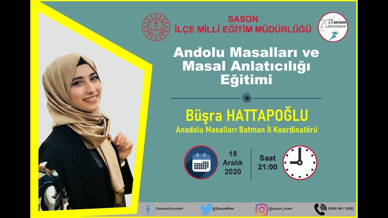 Anadolu Masalları ve Masal Anlatıcılığı Eğitimi: Büşra HATTAPOĞLU