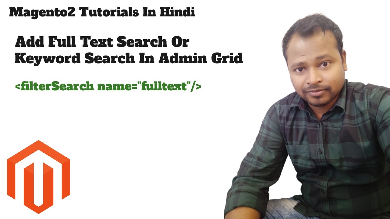 Add FullText Search Or Keyword Search In Admin Grid In Magento2 | Keyword Search In Admin Grid