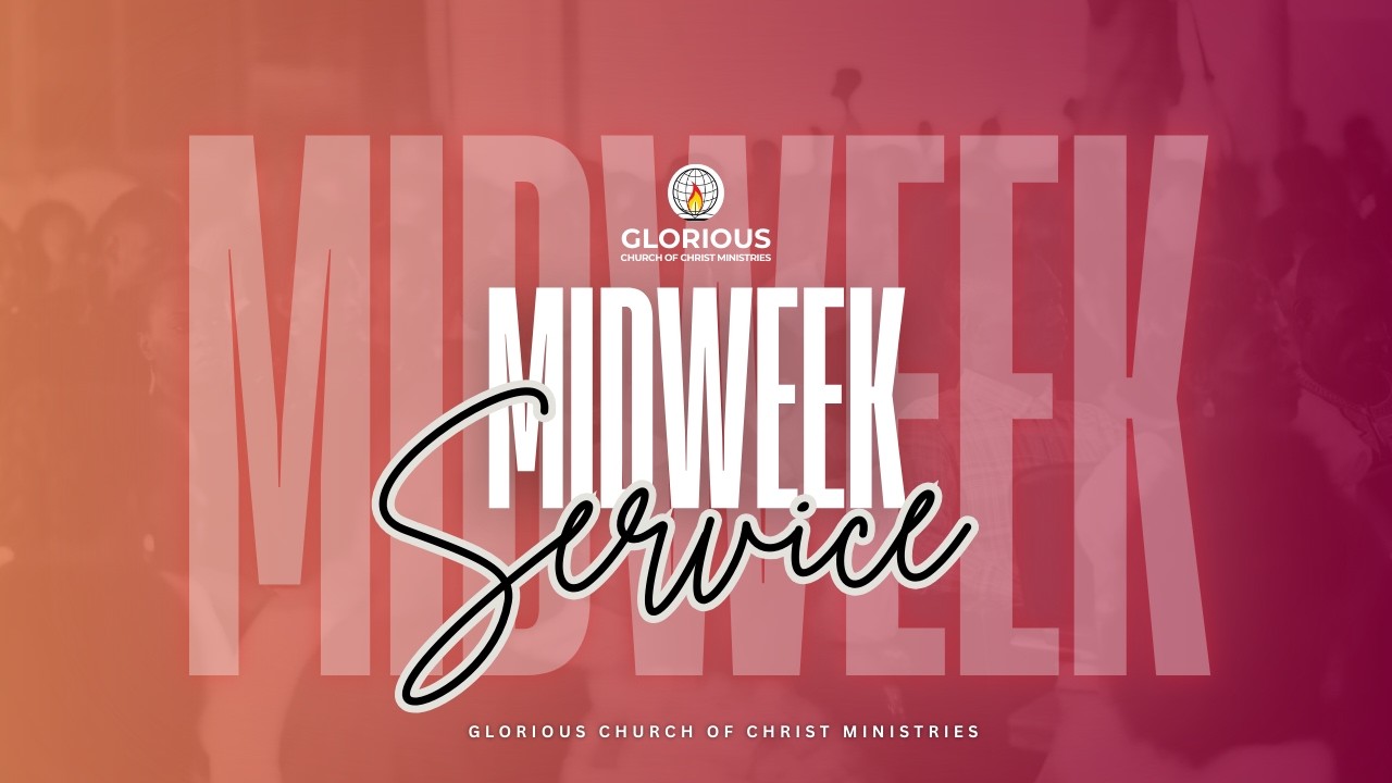 Midweek Second Service | Glorious City - Bunamwaya