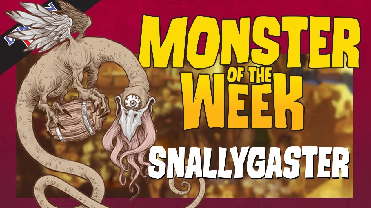Wanna Get A Drink? - SNALLYGASTER - Dungeons & Dragons [D&D] - Monster of the Week