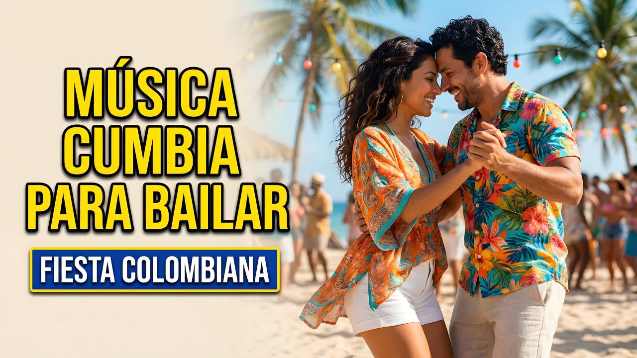 SABOR LATINO TROPICAL | Música Cumbia Para Bailar | Cumbias Colombianas