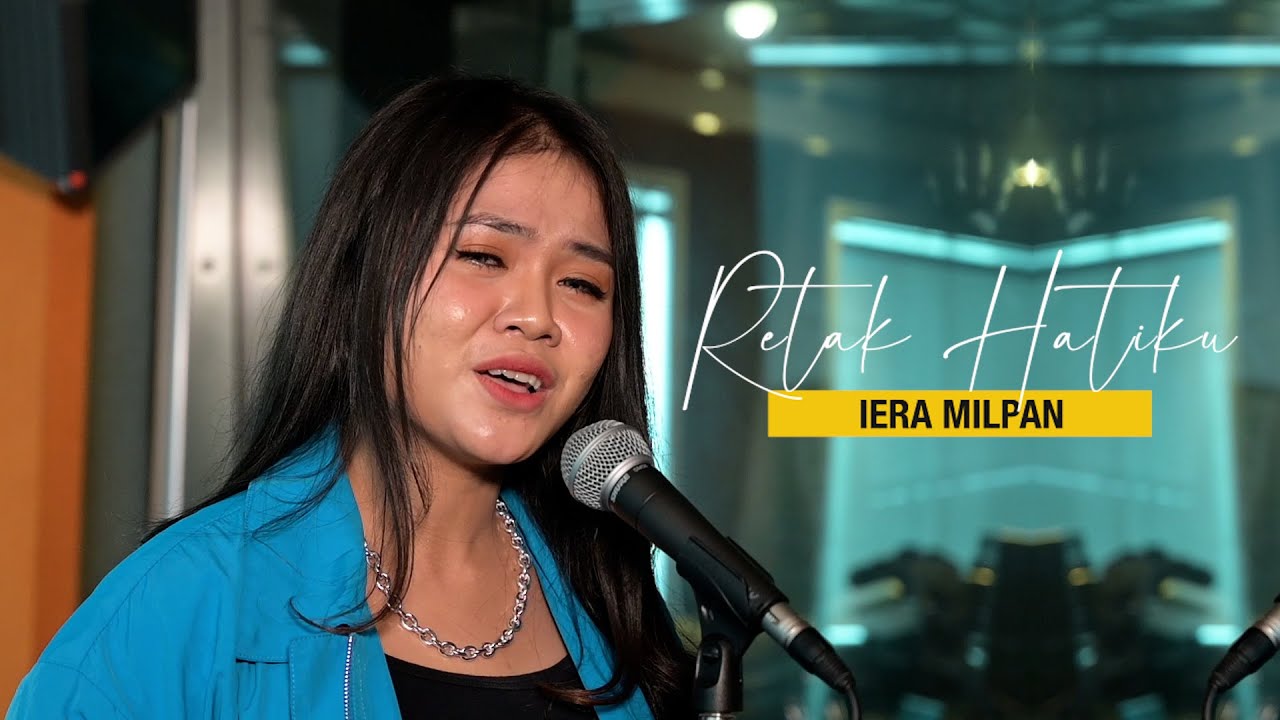 Retak Hatiku - Iera Milpan #GEGARKustik