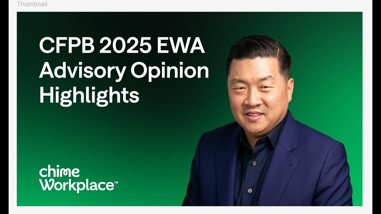 CFPB 2025 Advisory Opinion clarifies Earned Wage Access - What employers need to know