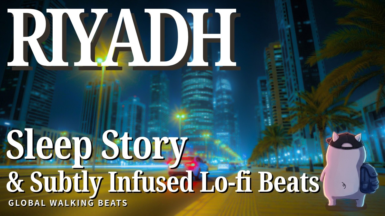 Walking Alone in Riyadh at Night – Desert Cyberpunk Lo-fi / Jazz Beats