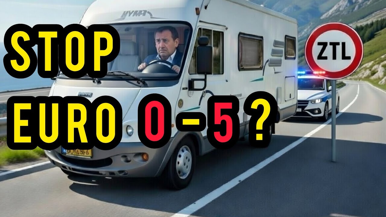 ⚠️Camper Euro 0–5: Ecco dove puoi ancora circolare (Europa e Italia)
