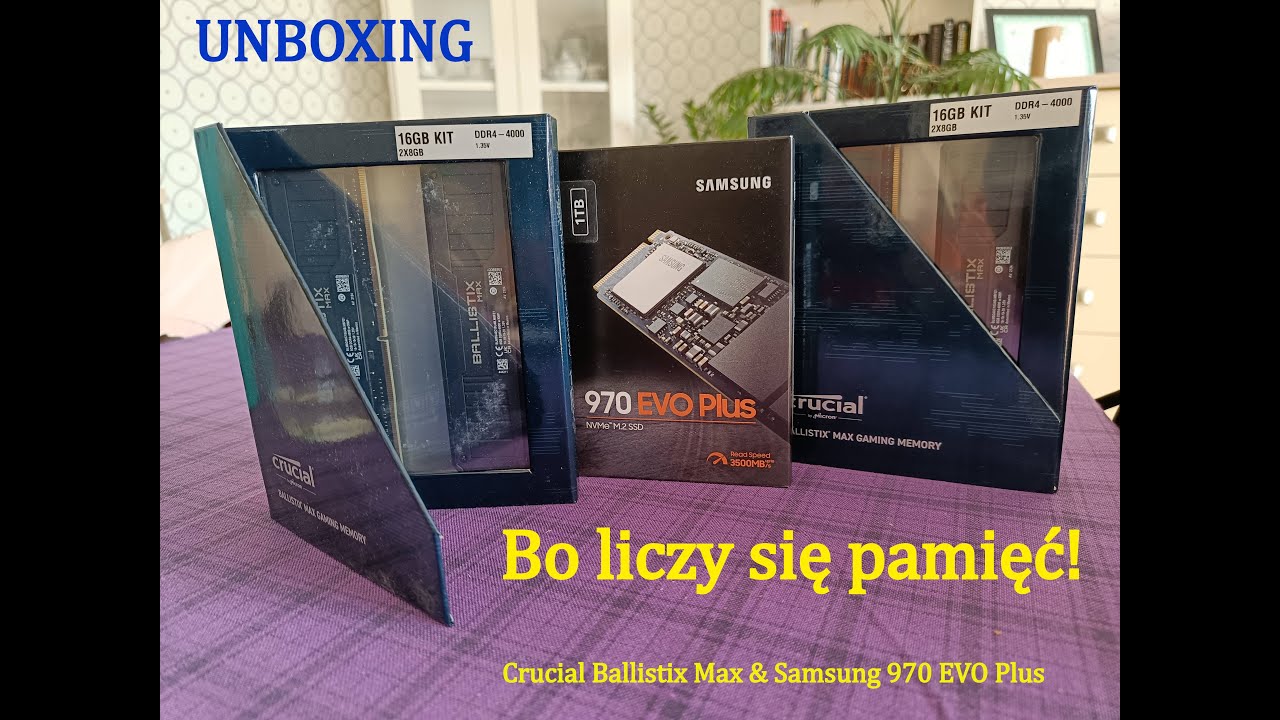 Bo liczy się pamięć! Unboxing Crucial Ballistix Max & Samsung 970 EVO Plus