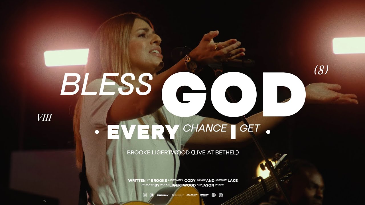 Brooke Ligertwood - Bless God / Every Chance I Get (Live at Bethel)
