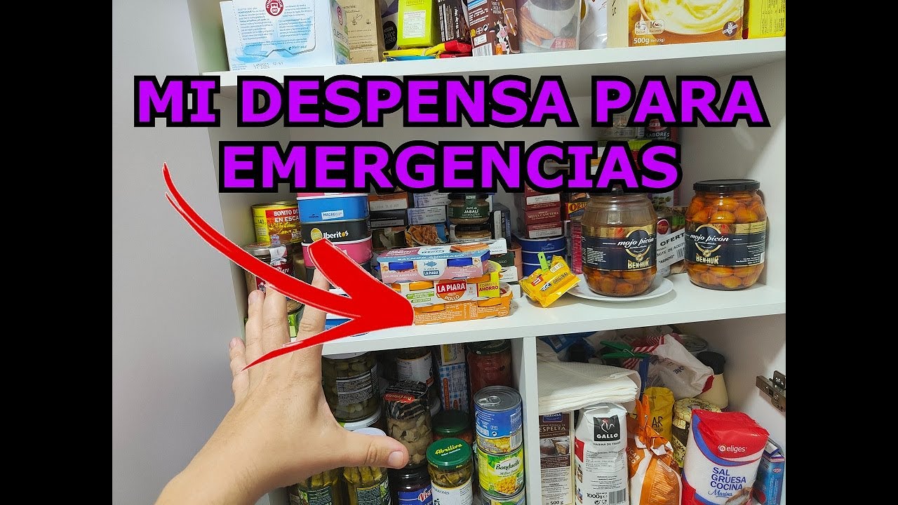 ¿Qué tendré en mi despensa? Os enseño mi despensa de emergencia