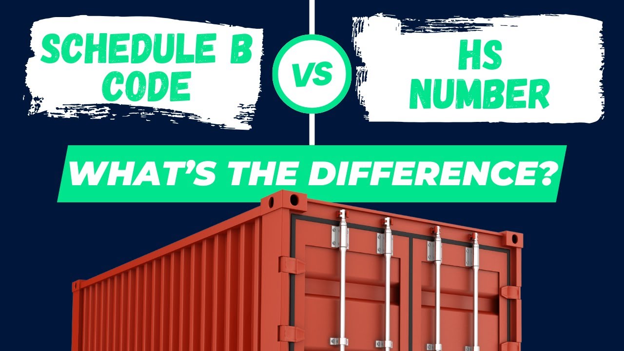 What's the Difference between a Schedule B Code and an HS Number?
