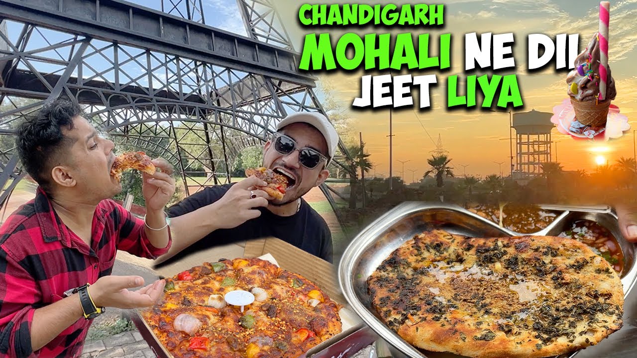 CHANDIGARH FOOD TOUR 🍕 MOHALI SE PYAAR HO GAYA ❤️