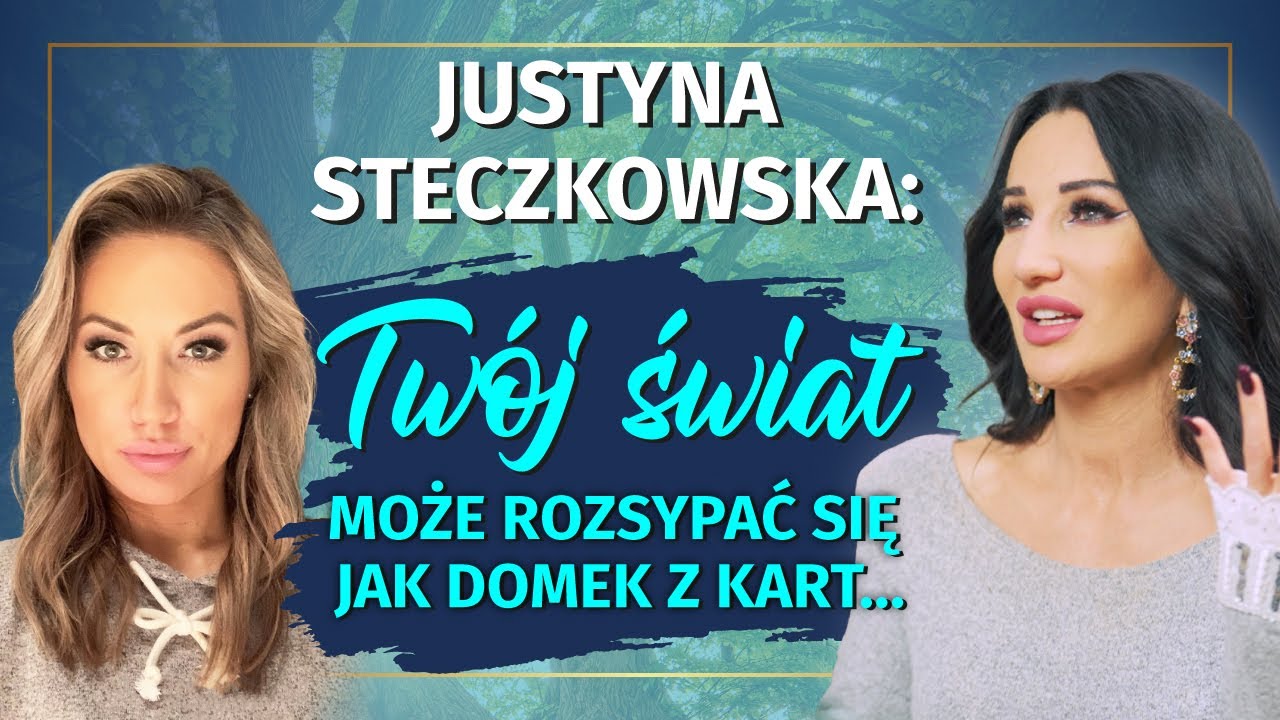 STECZKOWSKA - TWÓJ ŚWIAT MOŻE ROZSYPAĆ SIĘ JAK DOMEK Z KART..