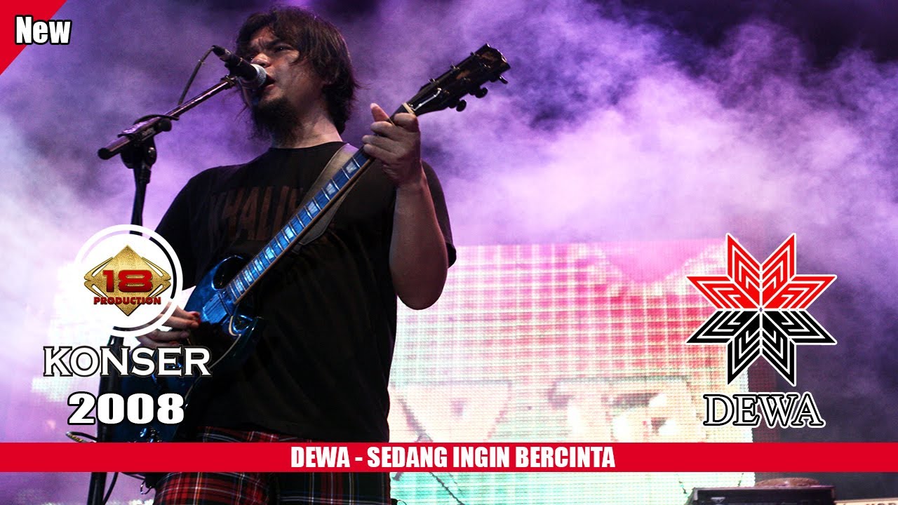 DEWA - SEDANG INGIN BERCINTA (LIVE KONSER SLAWI 2008)