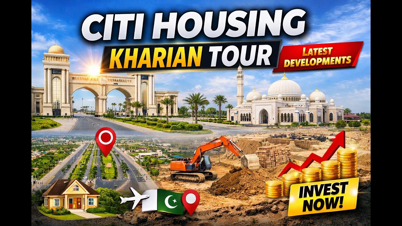 Citi Housing Kharian Tour 🏡 | Latest Development Progress 2026 🚧