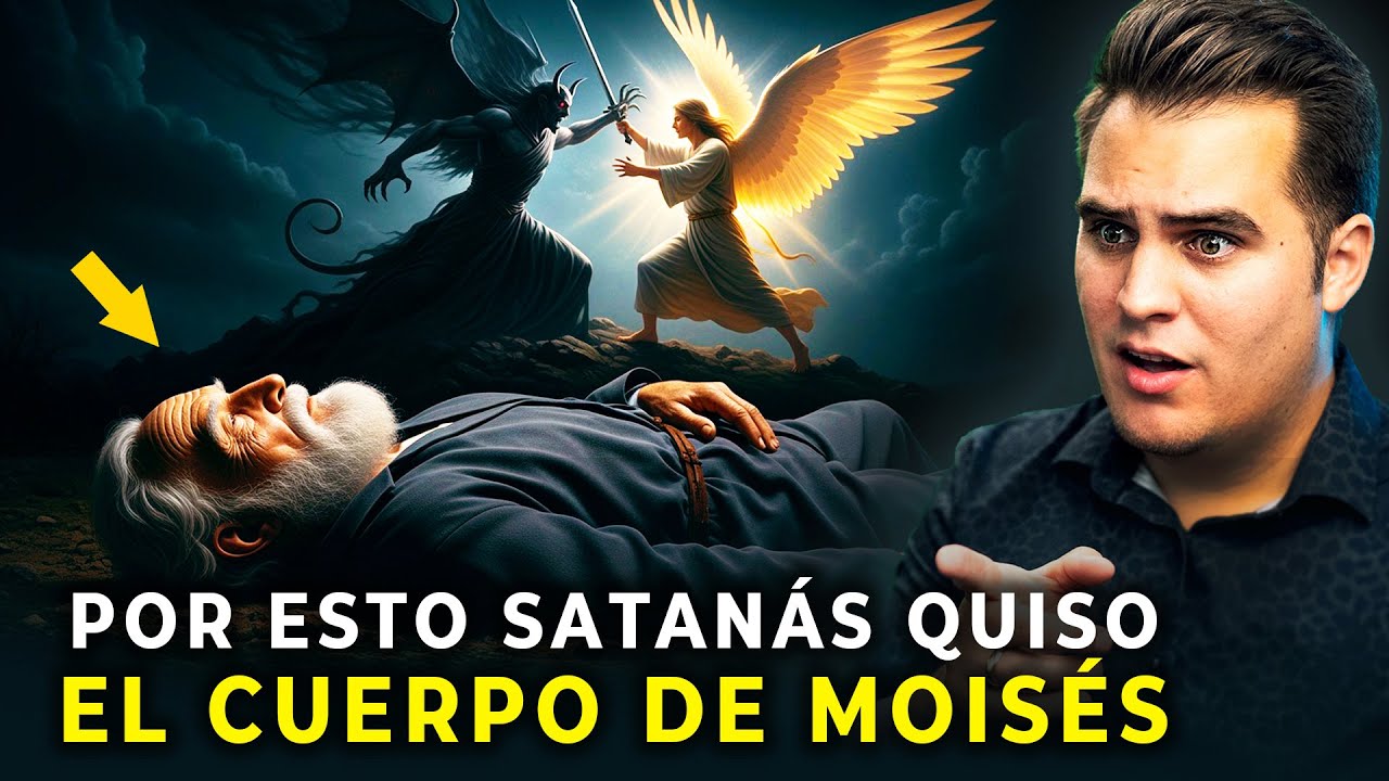 ¿Por qué quiso el diablo EL CUERPO DE MOISÉS? ¡La respuesta te impactará!