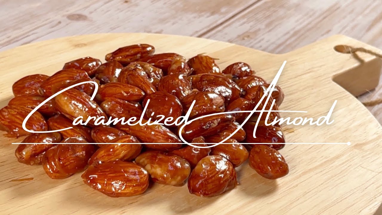 アーモンドキャラメリゼ｜Caramelized Almond