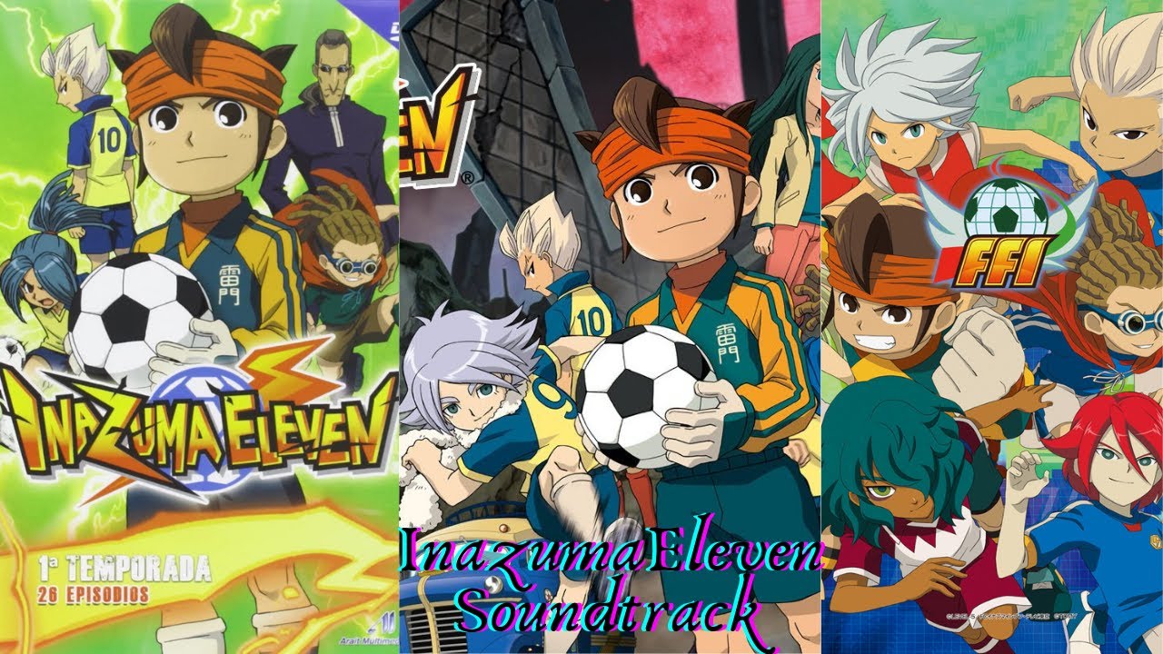 Inazuma Eleven Soundtrack Full
