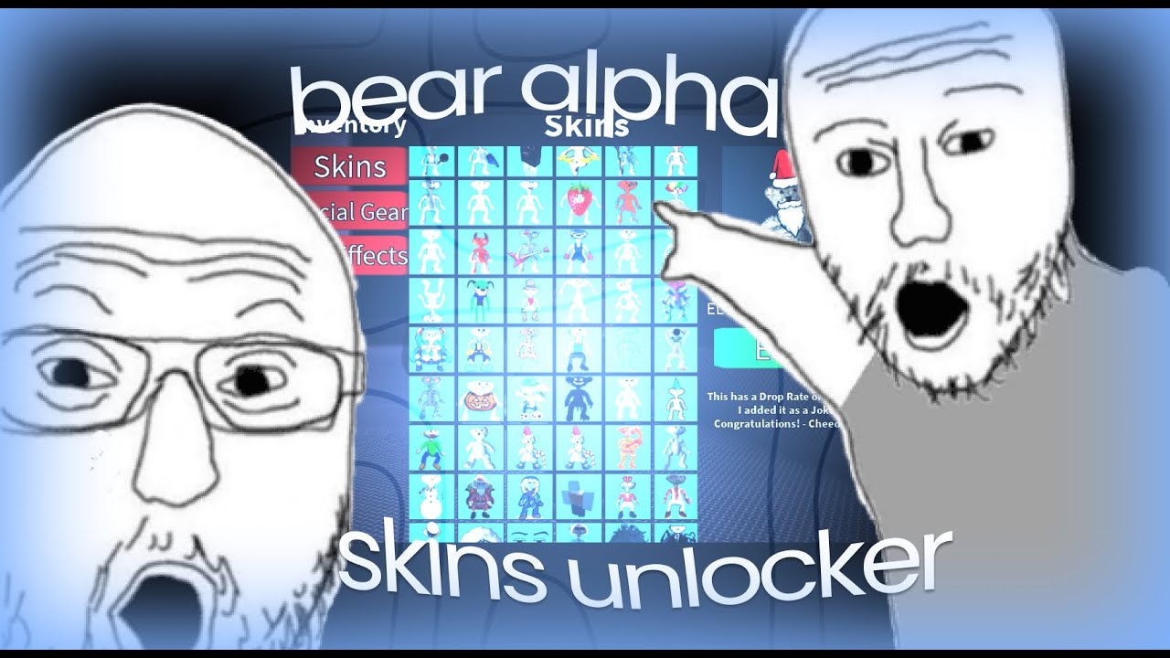 Bear (Alpha) script releak | All skins