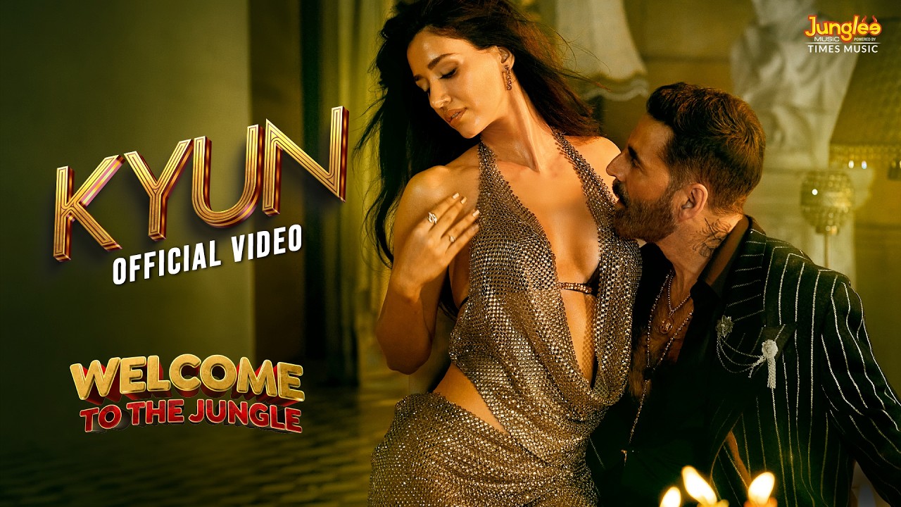 Kyun | Welcome To The Jungle | Talwiinder, NDS | Akshay Kumar, Disha Patani | In Cinemas Now