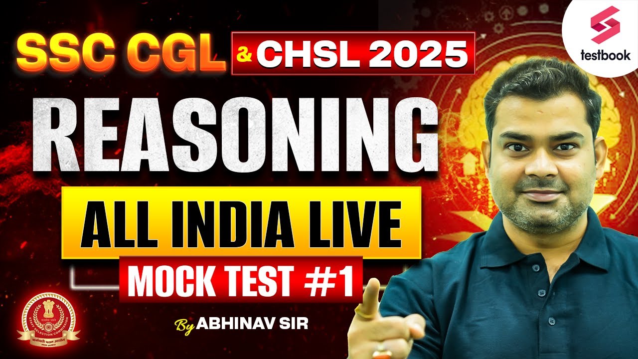 SSC CGL & CHSL 2025 | Reasoning All India Live Mock Test #1 | By Abhinav Sir