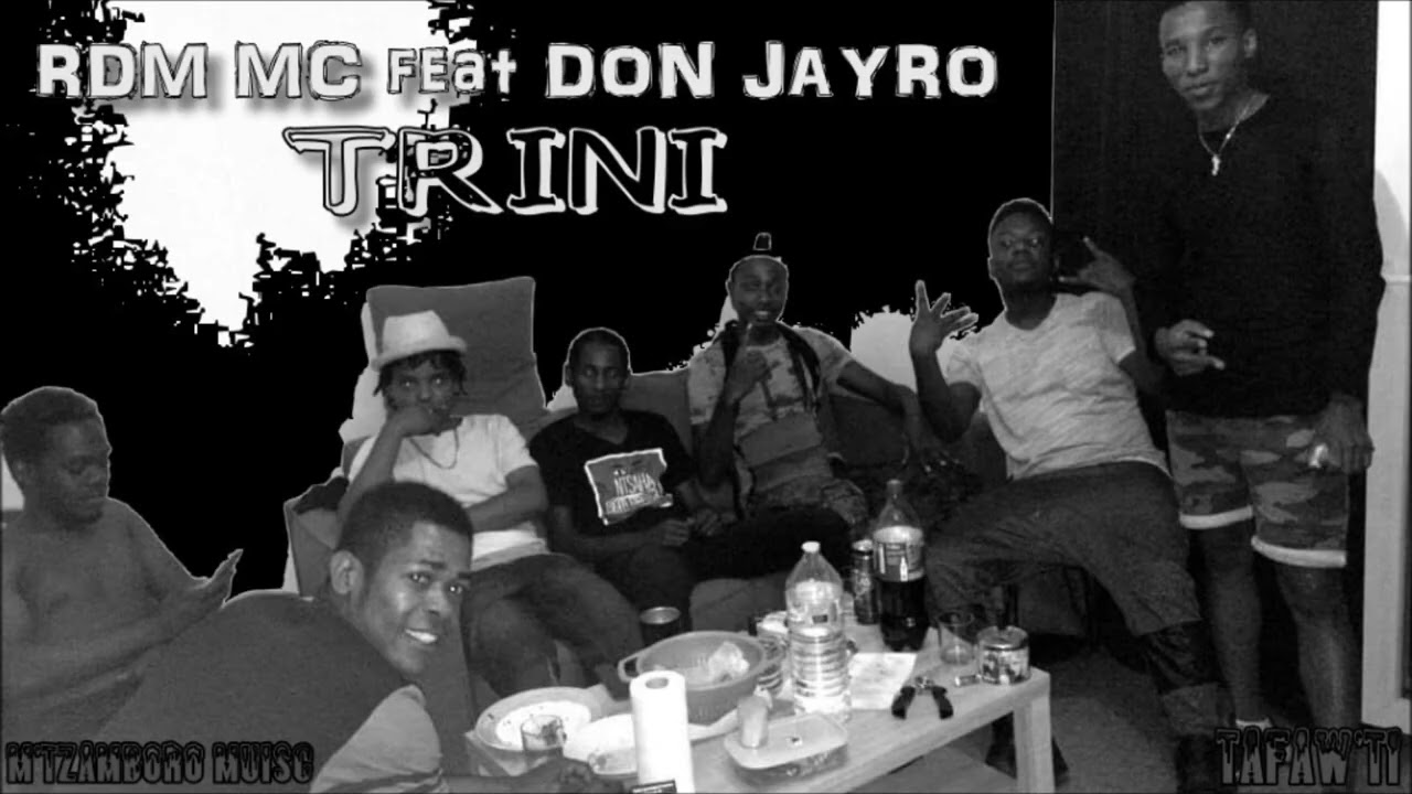 RDM MC feat Don Jayro - Trini (Audio officiel) 2025