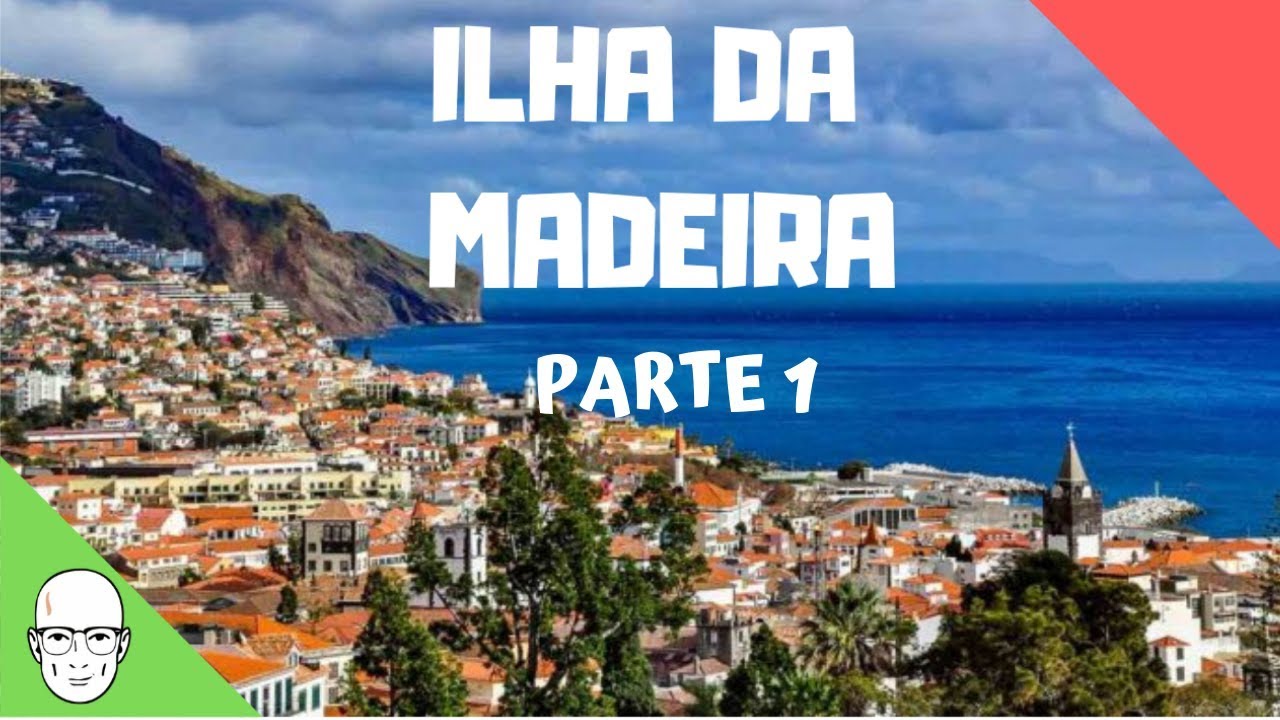 ILHA DA MADEIRA PARTE 01 - de Viseu para Ilha da Madeira