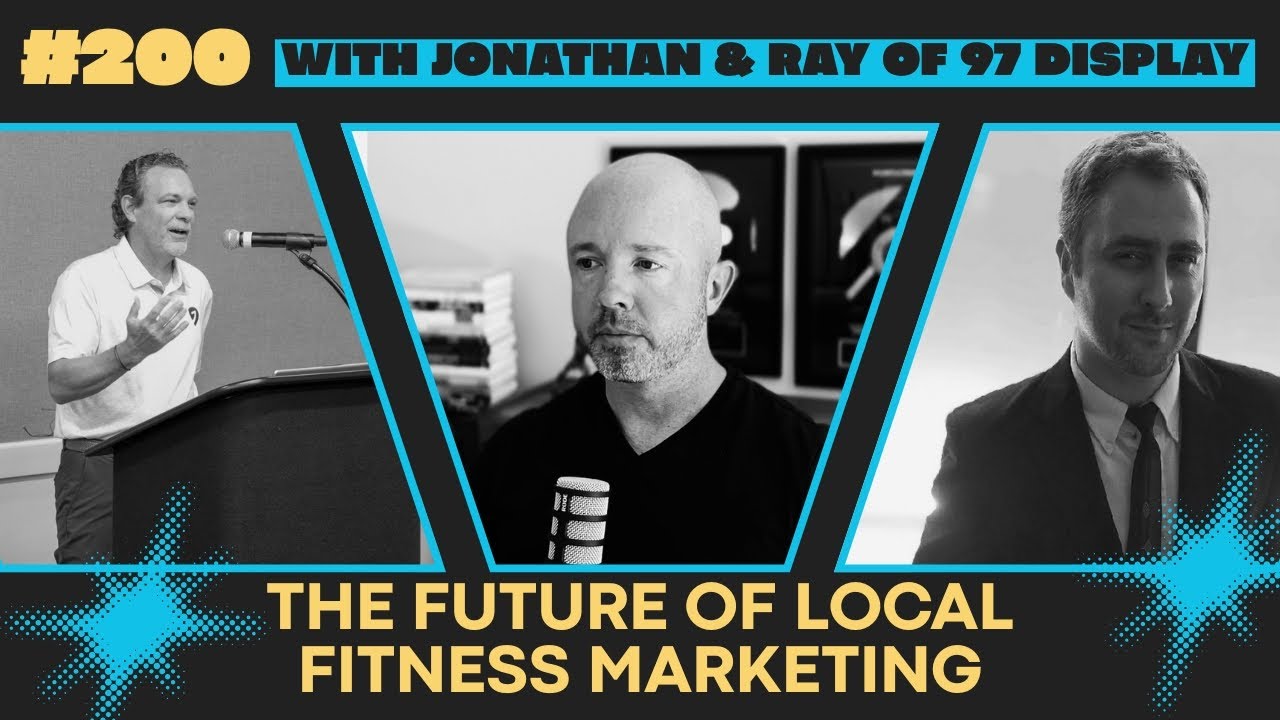 Episode 200: SEO| AI Search & the All-In-One System Built for Gym Owners| 97 Display| RAY & JONATHAN