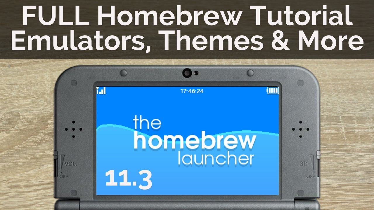 FULL Homebrew Guide for Nintendo 3DS 11.3 - Emulators, Custom Themes and More