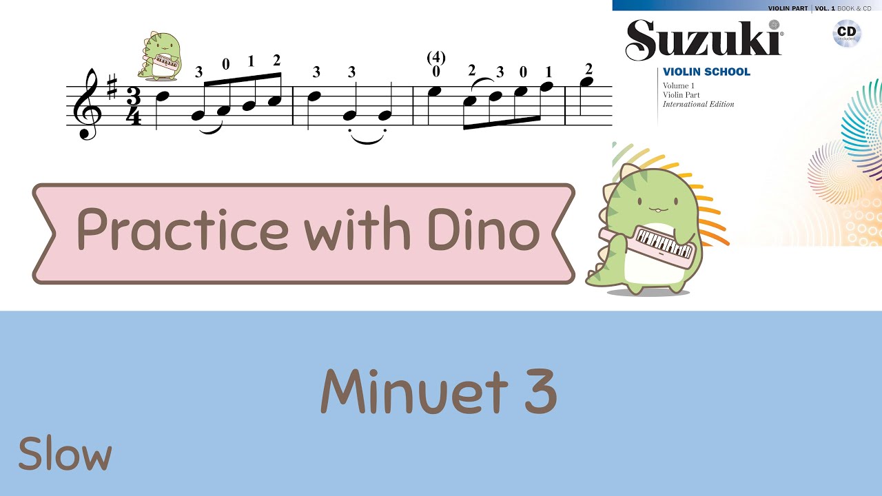 (Slow) Minuet 3  - Suzuki violin method vol 01