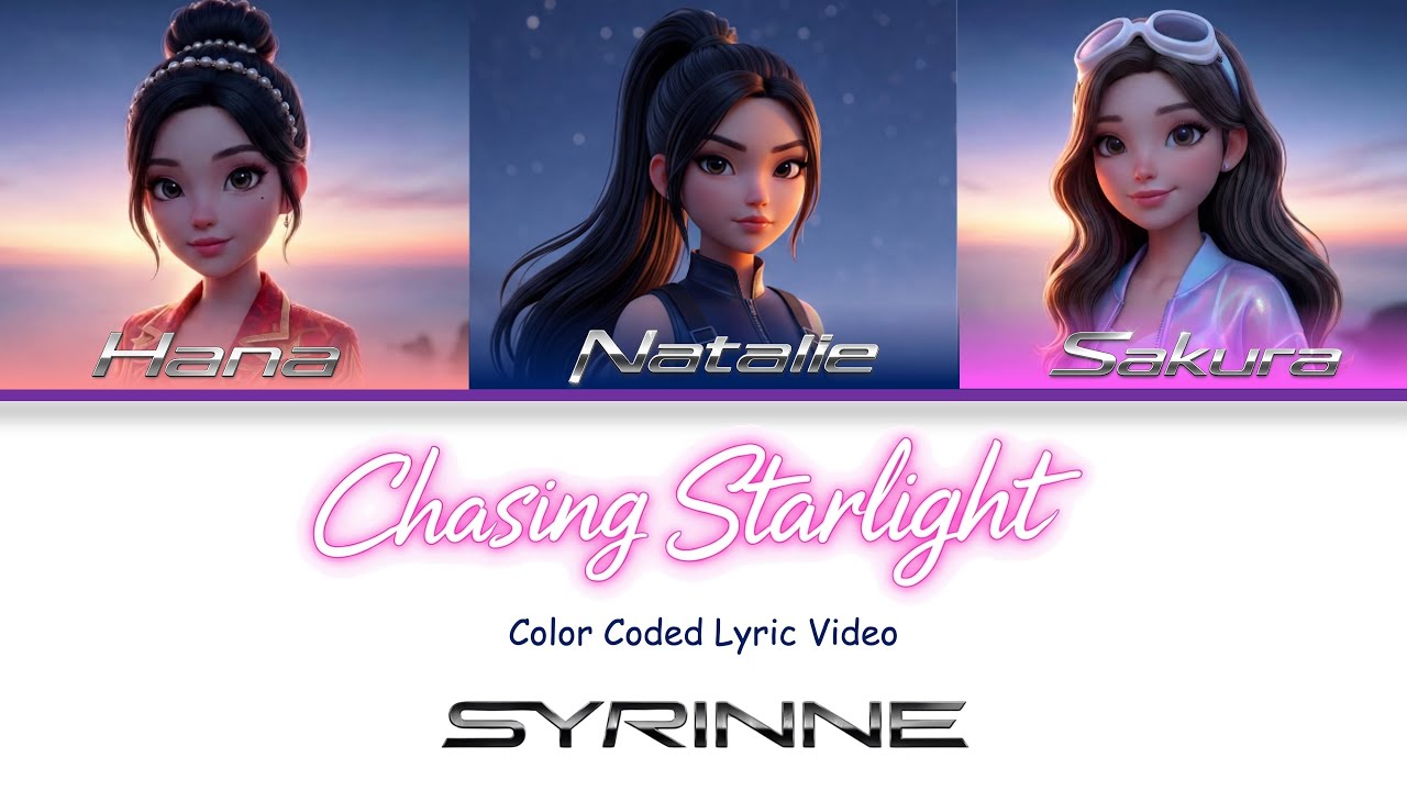 SYRINNE - Chasing Starlight | Color Coded Lyric Video