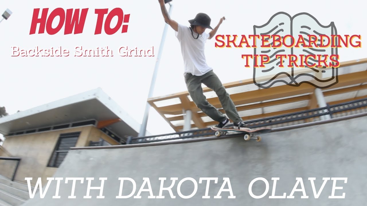 HOW TO SKATEBOARDING: BACKSIDE SMITH GRINDS [MONTY GRIND]