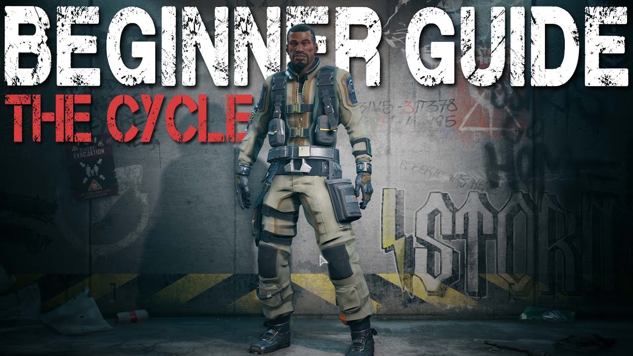 The Cycle: Frontier - BEGINNER'S GUIDE Closed Beta Edition -