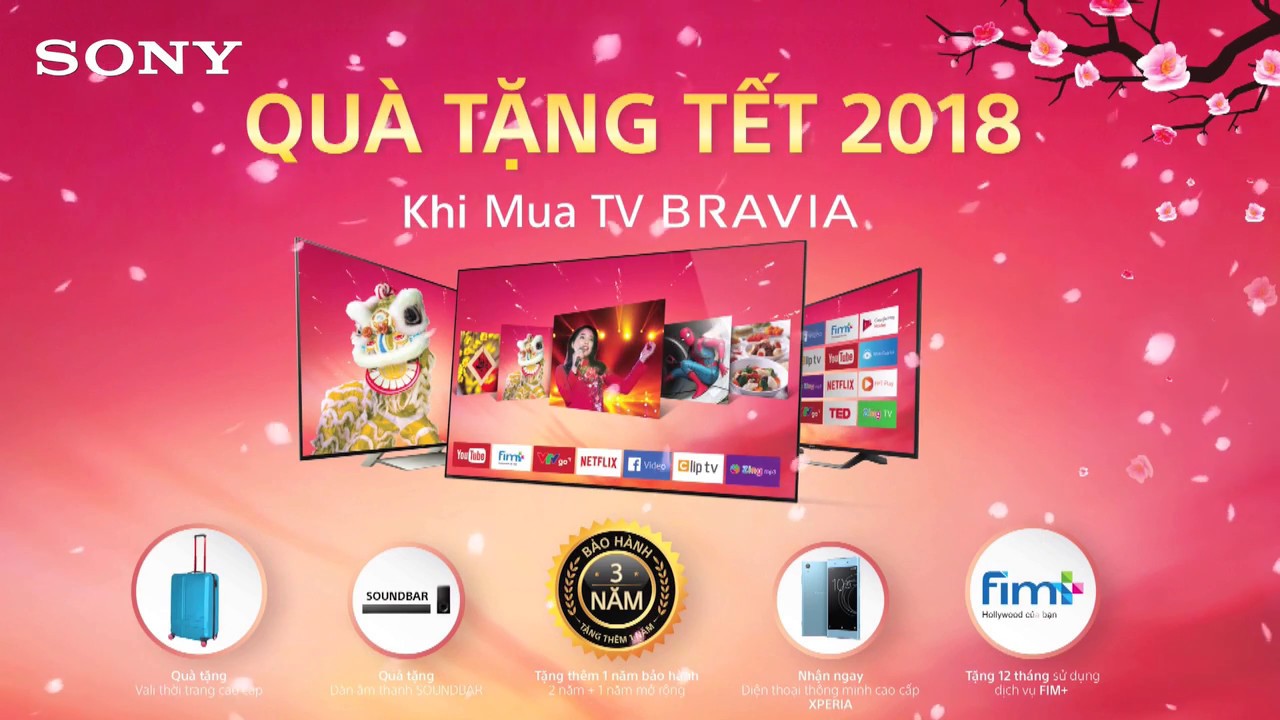 Sony Bravia 4K HDR Android TV - Official TVC Tết 2018 - 30s version