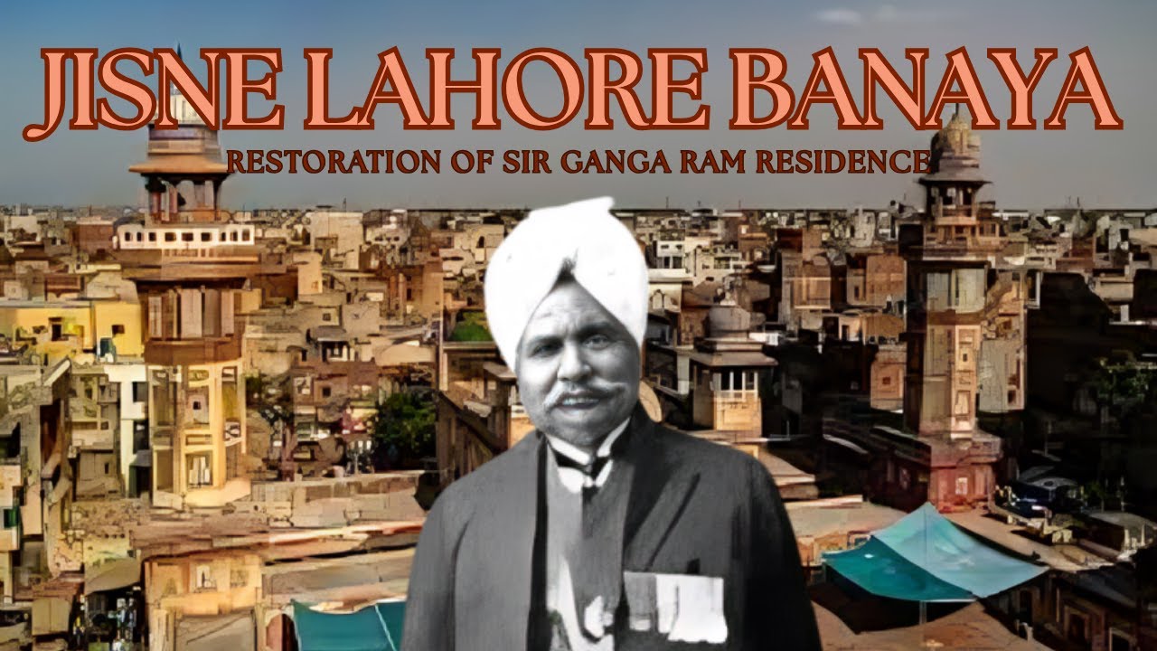 JISNE LAHORE BANAYA | Revival of GangaRam Residence by Omer Nabi & Osman Ali | Documentary | KHAAS