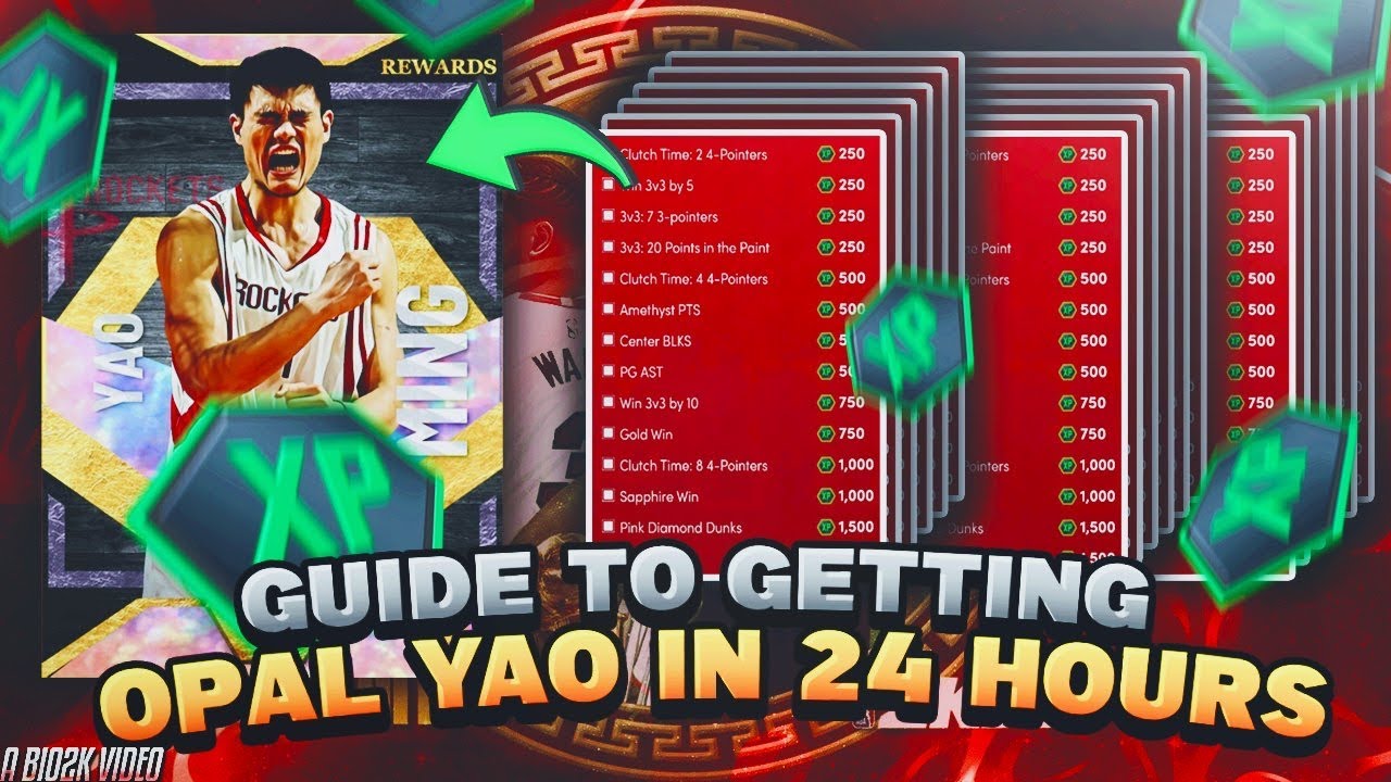 BEST GUIDE TO GETTING 150,000 XP IN 24 HOURS TO GET GALAXY OPAL YAO MING! NBA 2K22 MYEAM
