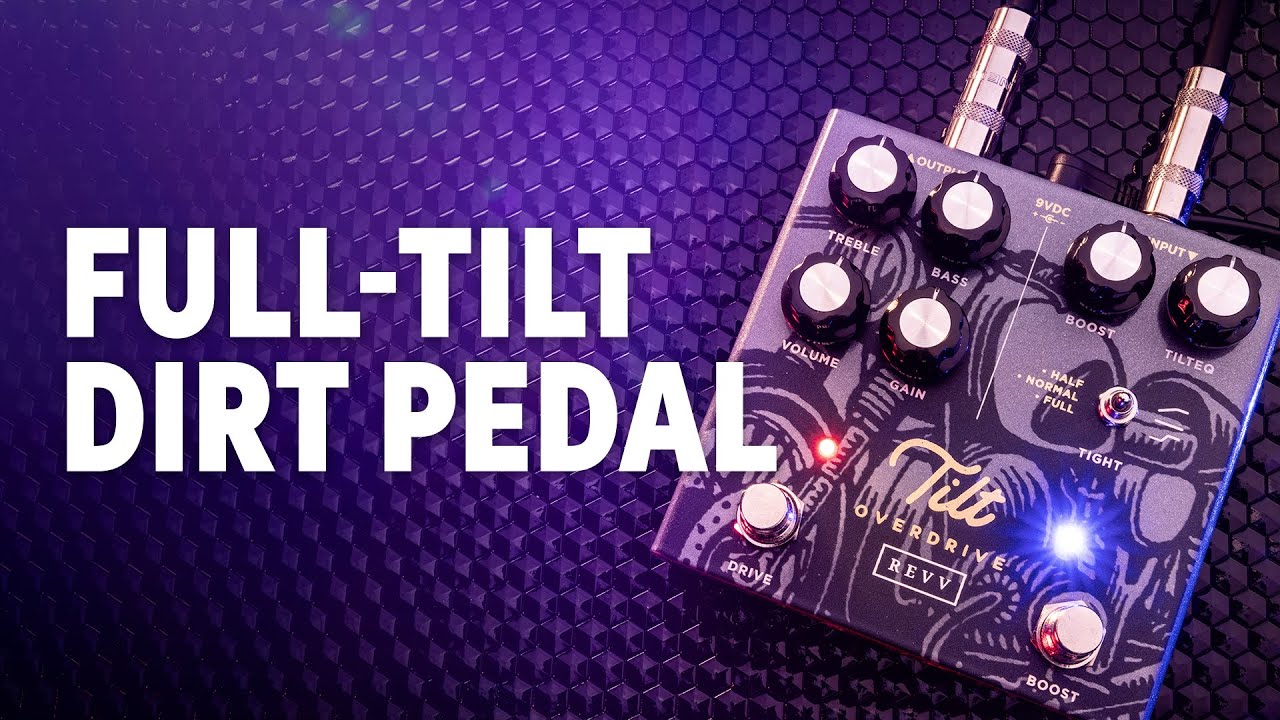 Revv Tilt Overdrive Pedal Demo with @ShawnTubbs