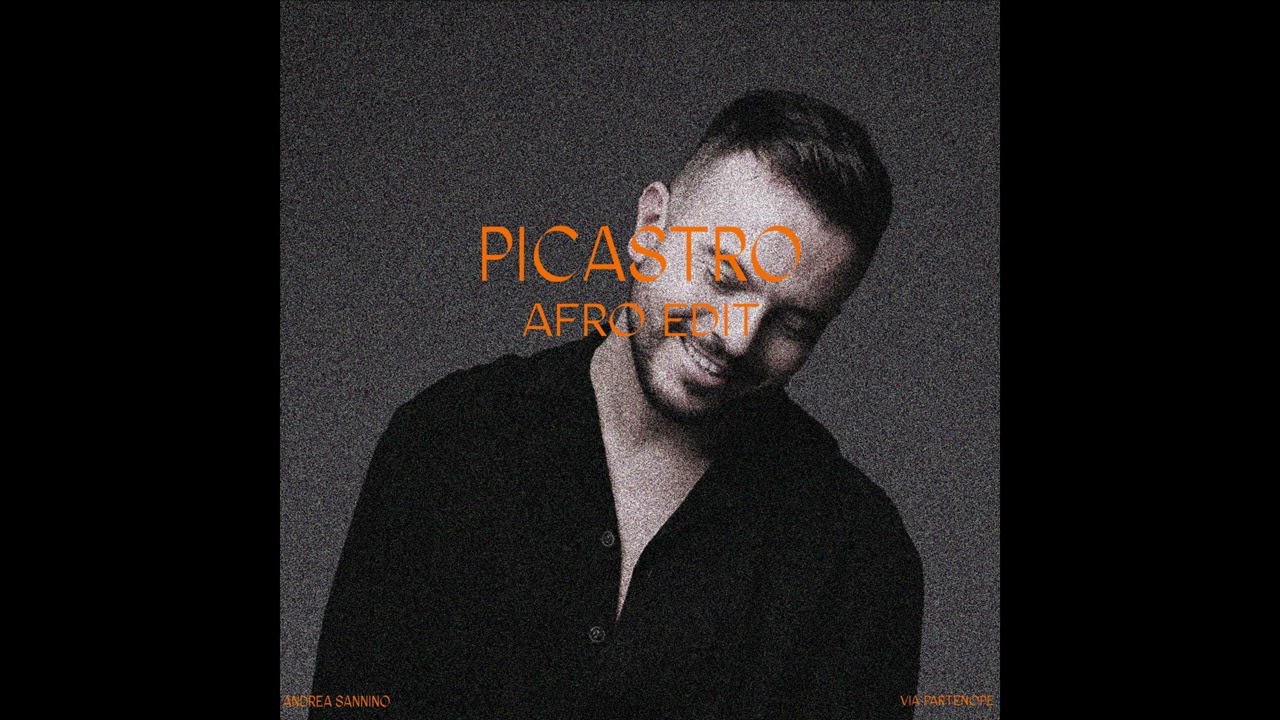 Andrea Sannino - Via Partenope (Picastro afro edit)
