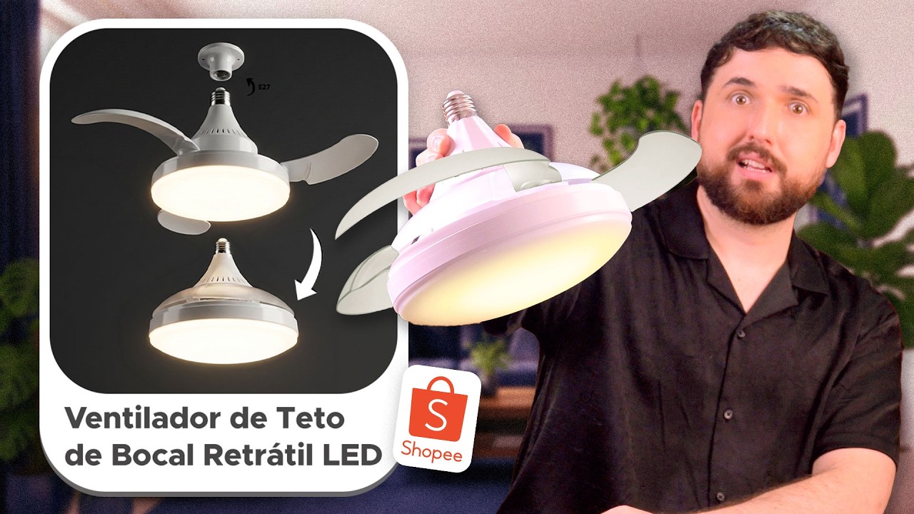 😱 Testei o VENTILADO RETRÁTIL da Shopee | Ventilador de Teto de Bocal com LED e Controle Remoto