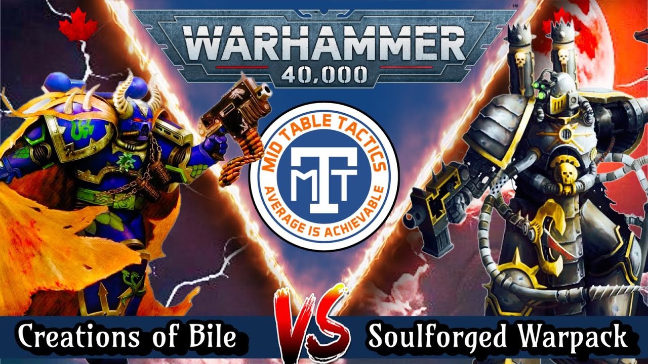 Warhammer 40k Battle Report: Creations of Bile VS Soulforged Warpack