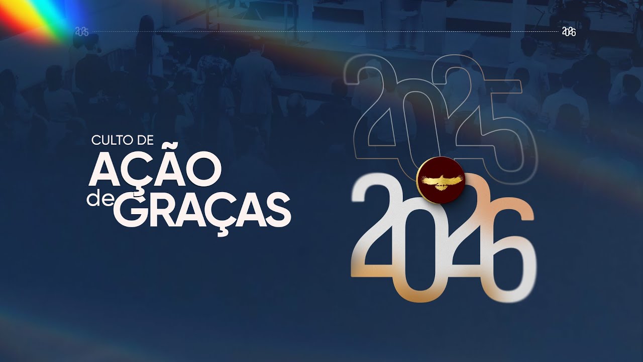 A&ccedil;&otilde;es de Gra&ccedil;as | 2025/2026 | A Voz do Profeta