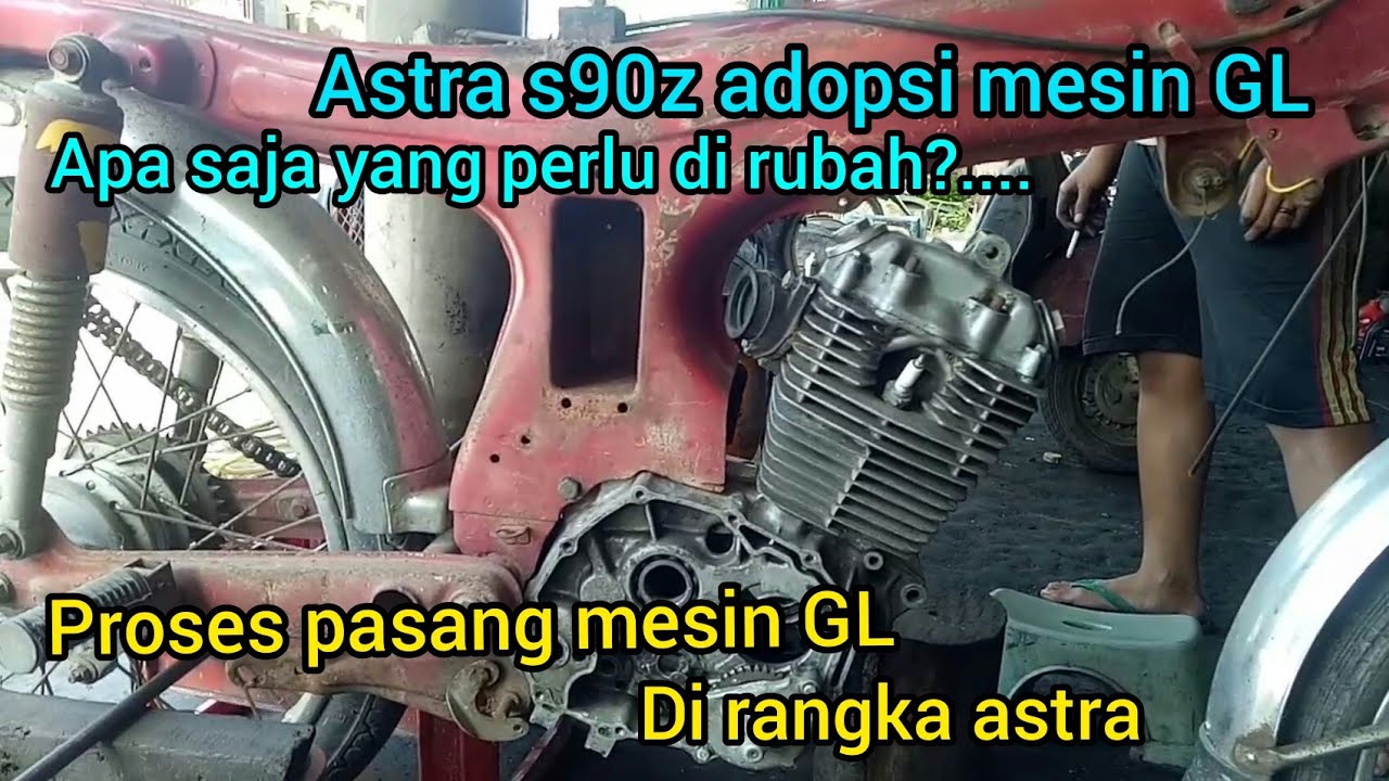 Honda s90(astra) bermesin gl//pasang mesin GL di rangka s90 astra