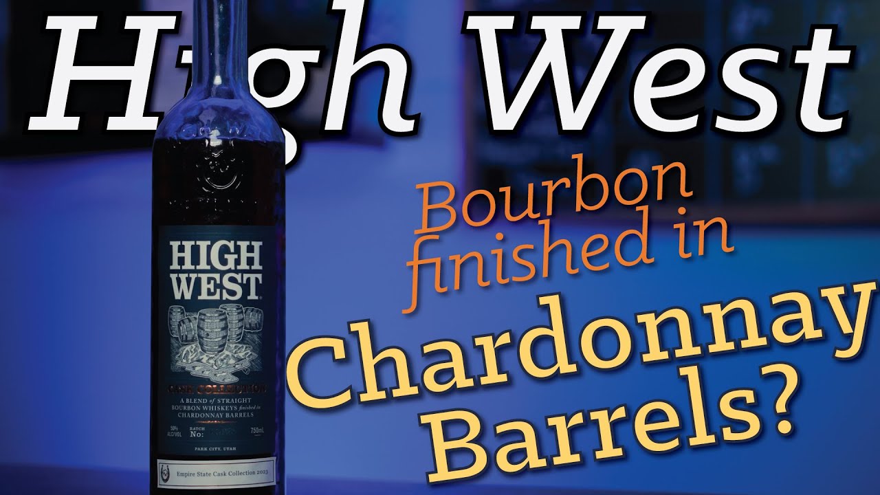 High West Chardonnay Barrel Review (WWR #198)