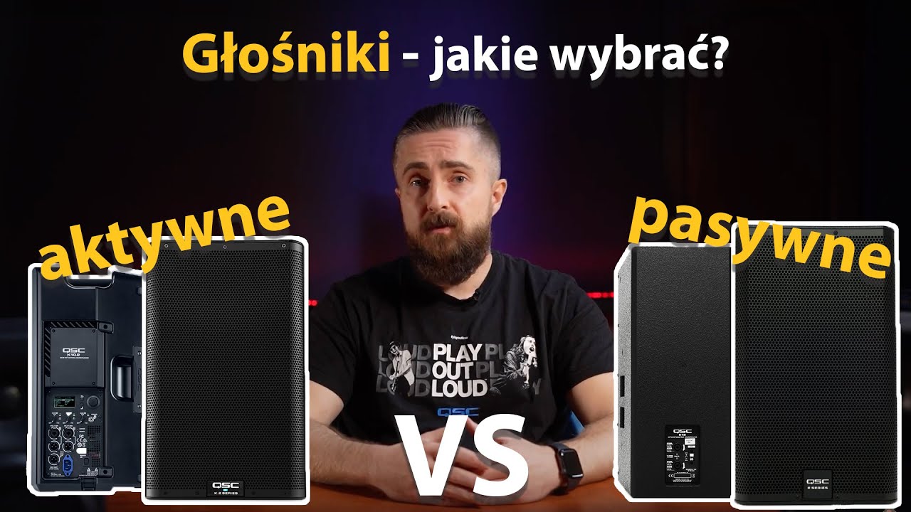 Głośniki aktywne i pasywne - czym się różnią?