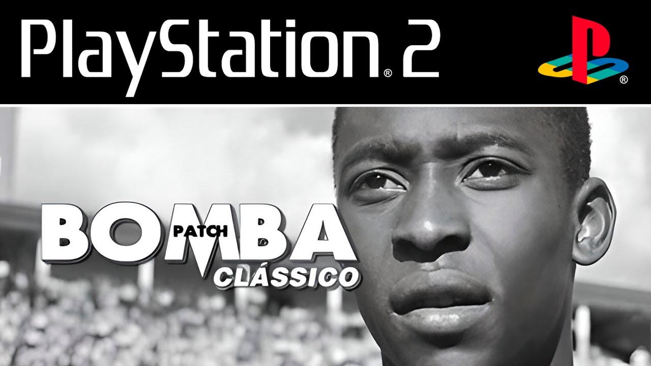 BOMBA PATCH CL&Aacute;SSICO - O JOGO DE PS2 (PT-BR)