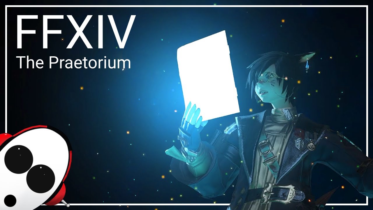 The Praetorium | FFXIV Dungeon