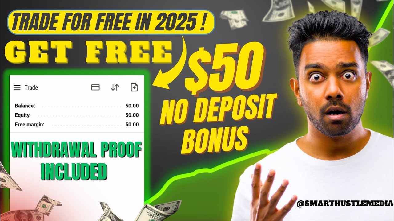 GET FREE $50 NO DEPOSIT BONUS | WITHDRAWAL PROOF (100% REAL ACCOUNT 2025) | LATEST No Deposit BONUS